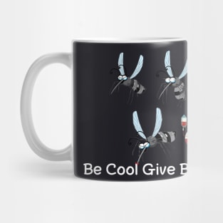 be cool give blood Mug